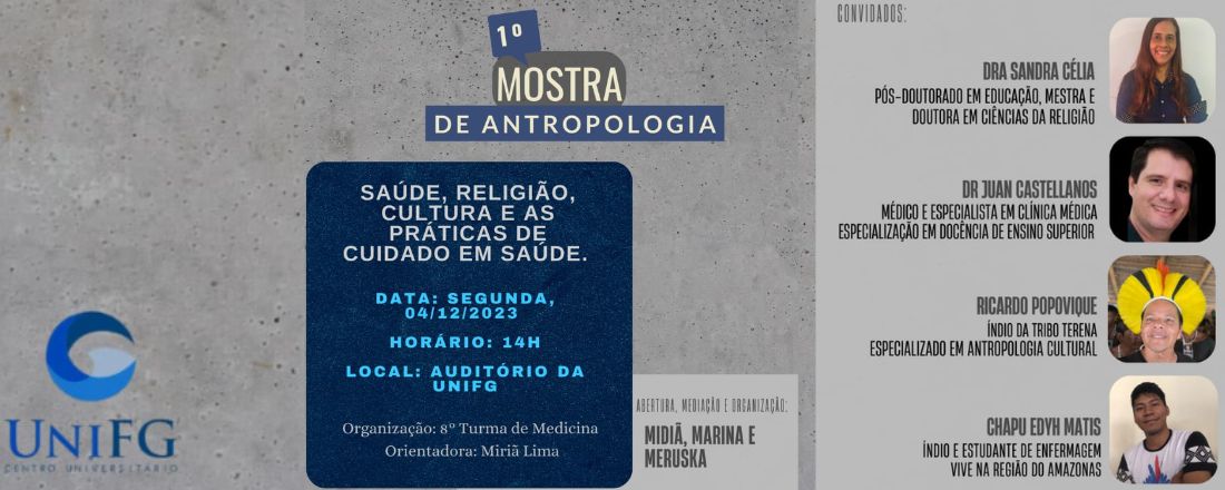 I Mostra de Antropologia: saúde, religião, cultura e práticas de cuidado  em saúde