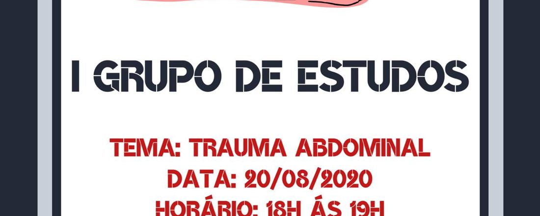 VI Grupo de Estudos LiAPH - Trauma Abdominal