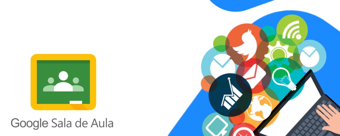 Google Sala de Aula de Aula para Atividades de Monitoria