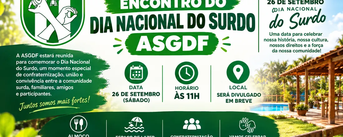 ENCONTRO DIA NACIONAL DO SURDO - ASGDF