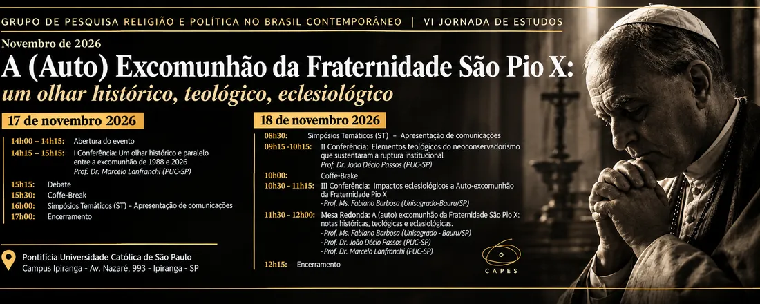 VI JORNADA DE ESTUDOS: A (Auto) Excomunhão da Fraternidade São Pio X