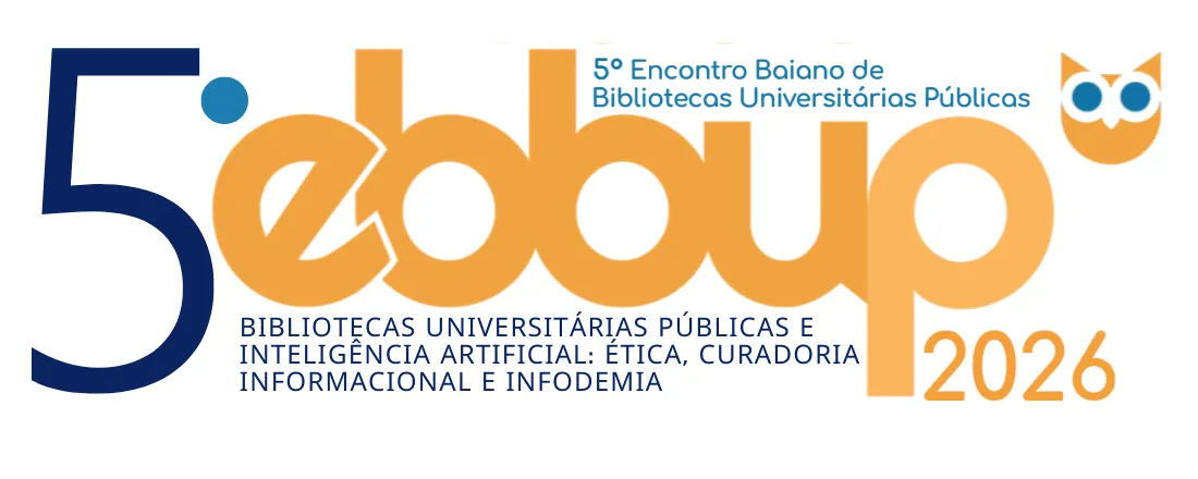 5º Encontro Baiano de Bibliotecas Universitárias Públicas