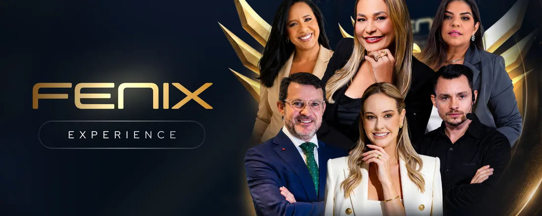 FÊNIX EXPERIENCE - Parauapebas