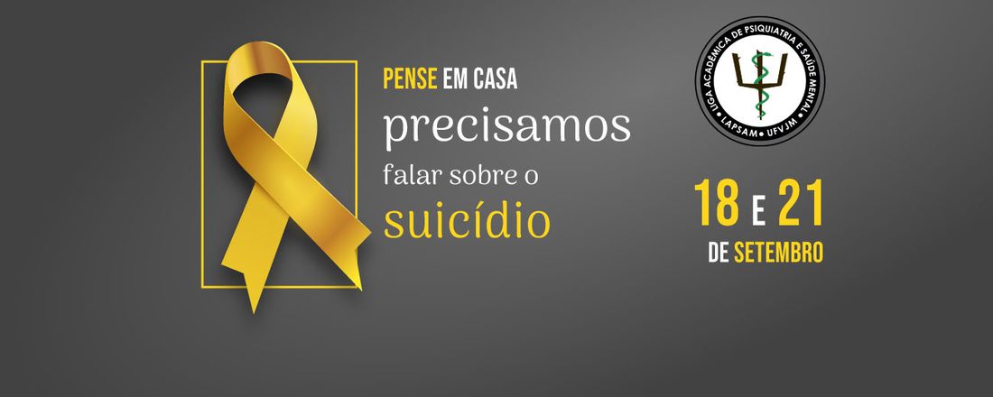 PENSE EM CASA: Precisamos falar sobre o suicídio