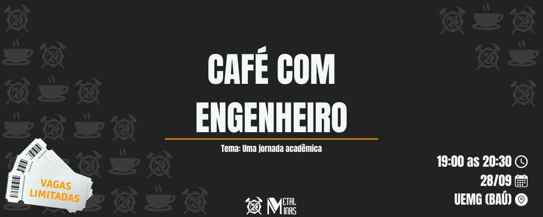 Café com engenheiro:  Uma jornada acadêmica