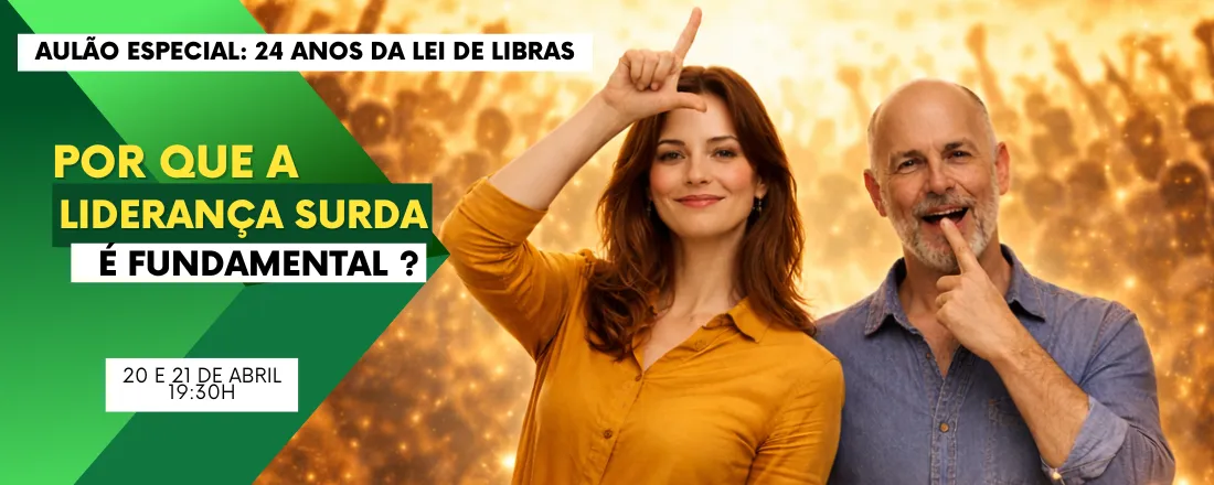 AULÃO ACADÊMICO EM LIBRAS - 20/04/26