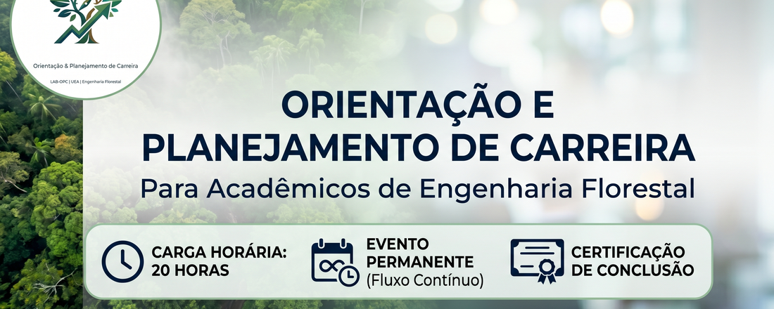 Orientação e planejamento de carreira para acadêmicos de Engenharia Florestal