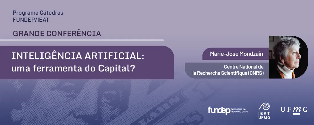Grande Conferência Inteligência Artificial: uma ferramenta do Capital? com Marie-José Mondzain