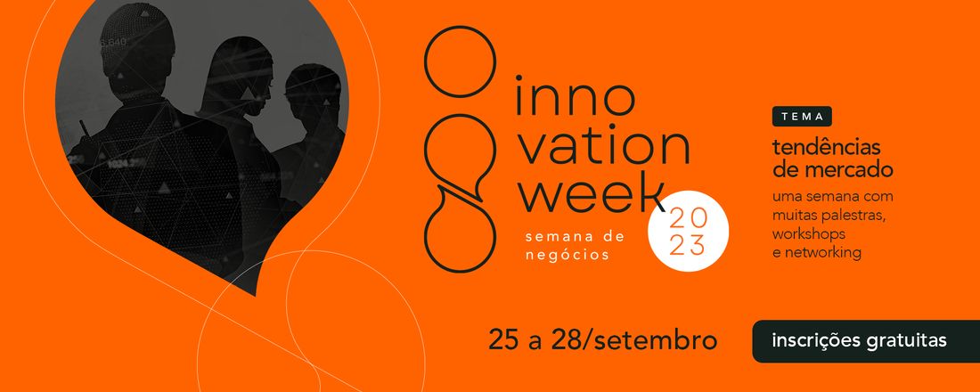 INNOVATION WEEK 2023 | ATHON ENSINO SUPERIOR