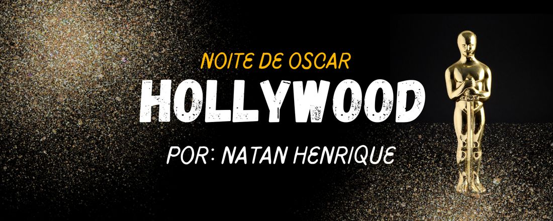 Hollywood / 19 anos _ NATAN HENRIQUE