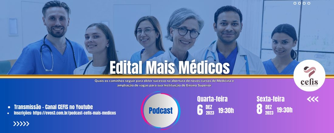 2º Webinar: Chamamento do Edital Mais Médicos