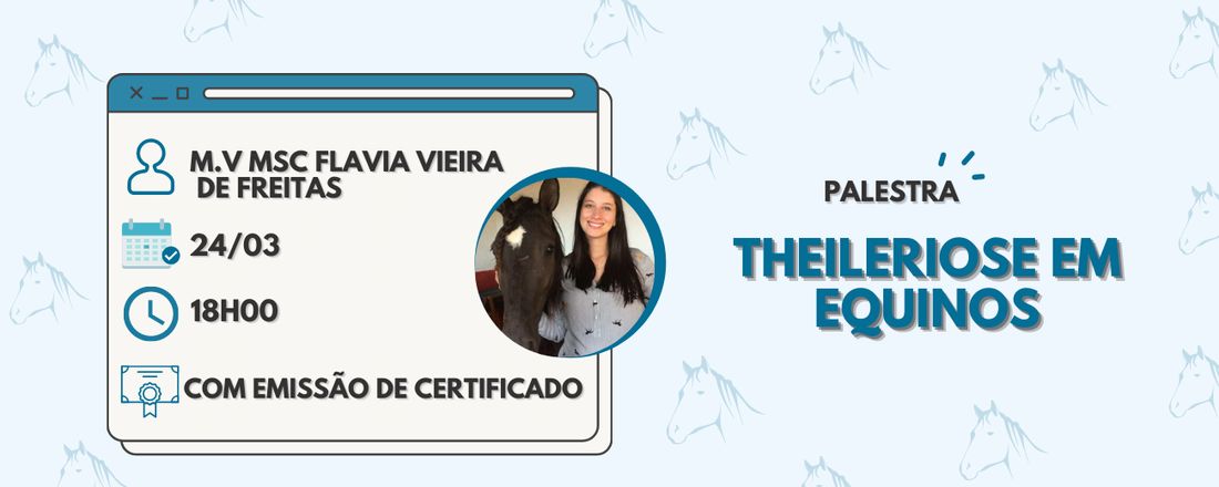 PALESTRA: Theileriose em Equinos