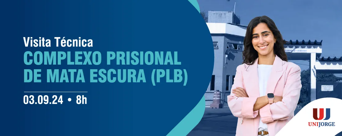 VISITA TÉCNICA - COMPLEXO PENITENCIÁRIO DA MATA ESCURA (PLB)