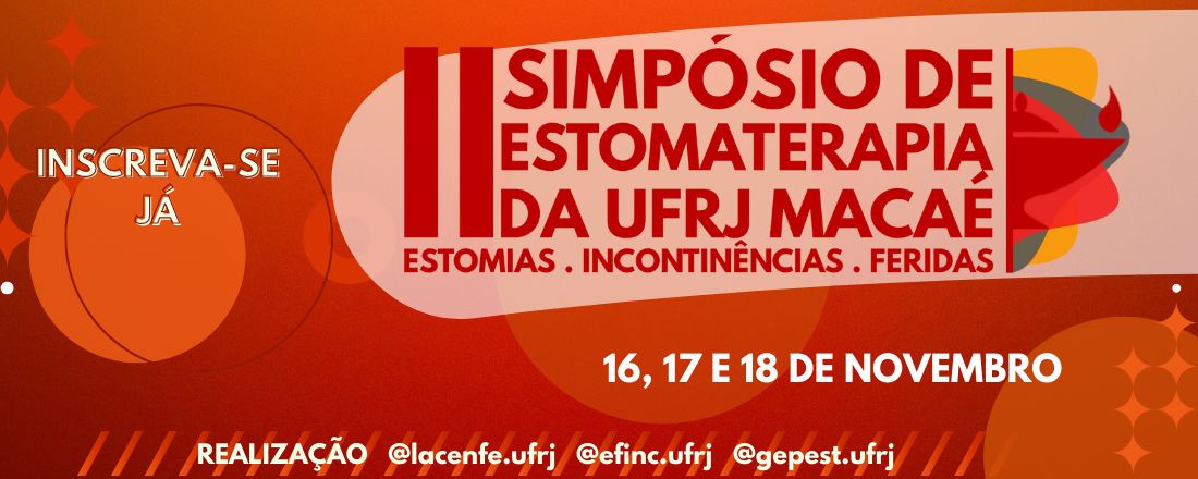 II Simpósio de Estomaterapia da UFRJ Macaé