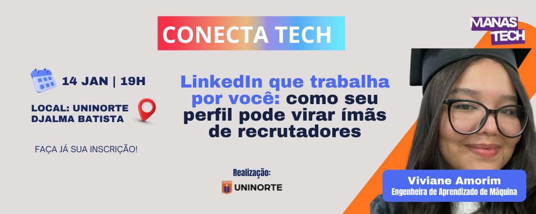Conecta Tech - LinkedIn que trabalha por você: como seu perfil pode ...