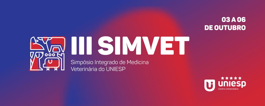 III Simpósio Integrado de Medicina Veterinária do Uniesp