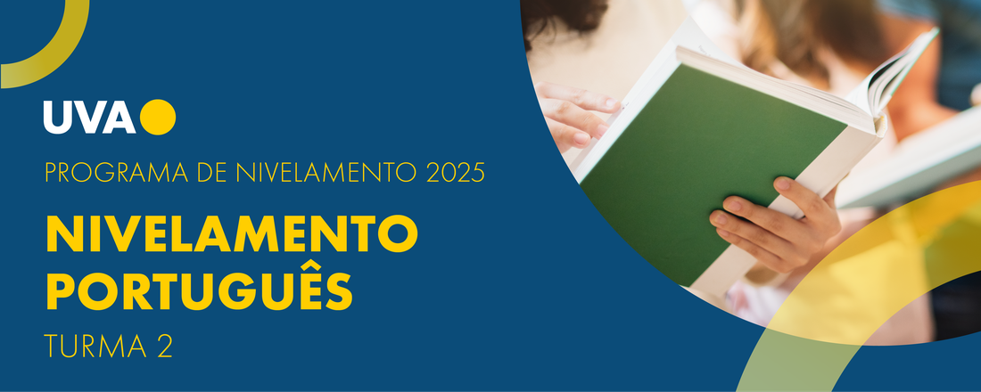 PROGRAMA DE NIVELAMENTO - TURMA 02 PORTUGUÊS 2025.1.2