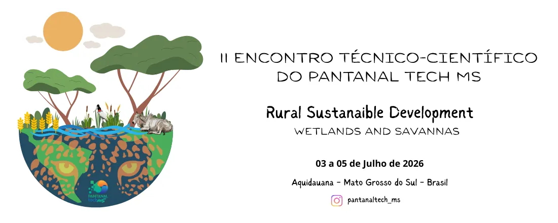 II Encontro Técnico-Científico do Pantanal Tech MS 2026