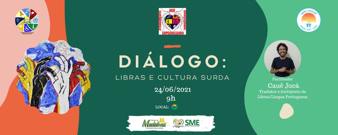 DIÁLOGO: LIBRAS E CULTURA E SURDA