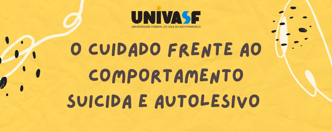 O Cuidado Frente ao Comportamento Suicida e Autolesivo