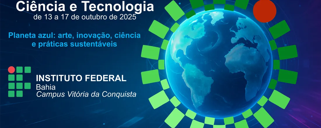 SNCT 2025, IFBA – Campus Vitória da Conquista