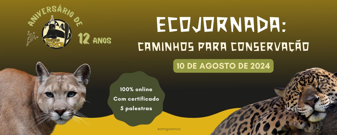 Ecojornada: Caminhos para Conservação