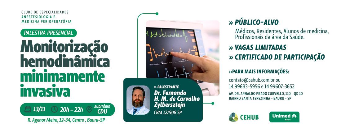 Workshop: Monitor Hemosphere -  Aula: Monitorização hemodinâmica minimamente invasiva