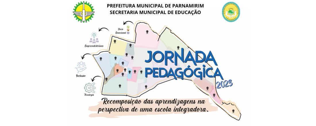 Jornada Pedagógica 2023 - Recomposição das Aprendizagens numa Perspectiva de uma Escola Integradora