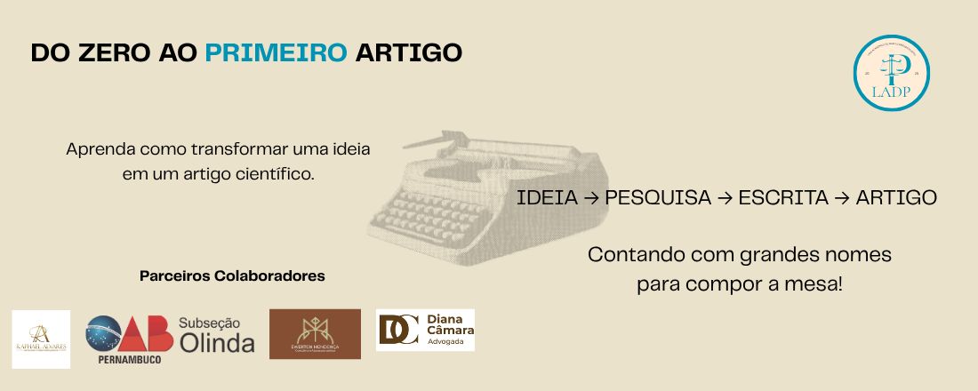 DO ZERO AO PRIMEIRO ARTIGO: Pesquisa, extensão, justiça social e novos caminhos para a Seguridade Social.