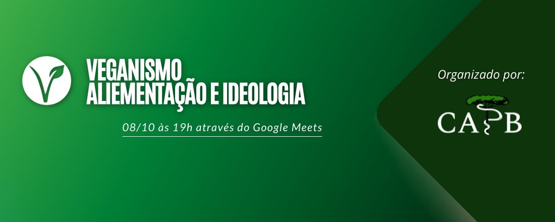 VEGANISMO: da alimentação e ideologia