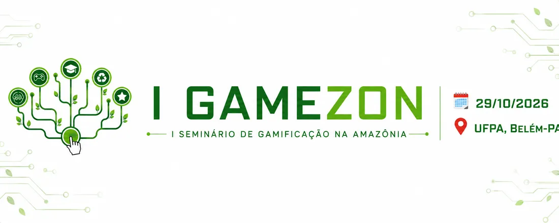 I SEMINÁRIO DE GAMIFICAÇÃO NA AMAZÔNIA