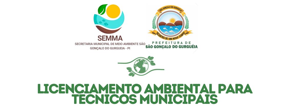 CAPACITAÇÃO EM LICENCIAMENTO AMBIENTAL PARA TÉCNICOS MUNICIPAIS