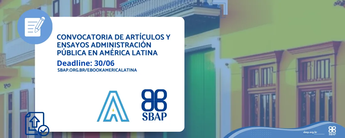 CONVOCATORIA DE ARTÍCULOS Y ENSAYOS ADMINISTRACIÓN PÚBLICA EN AMÉRICA LATINA
