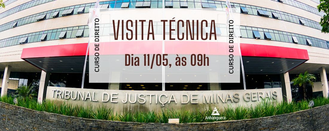 Visita Técnica ao Tribunal de Justiça de Minas Gerias