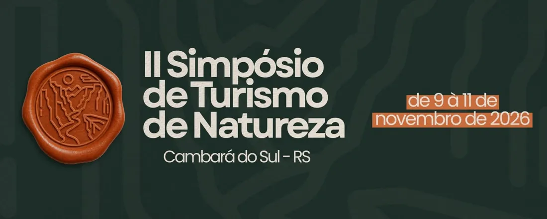 II Simpósio de Turismo de Natureza - Cambará do Sul / RS