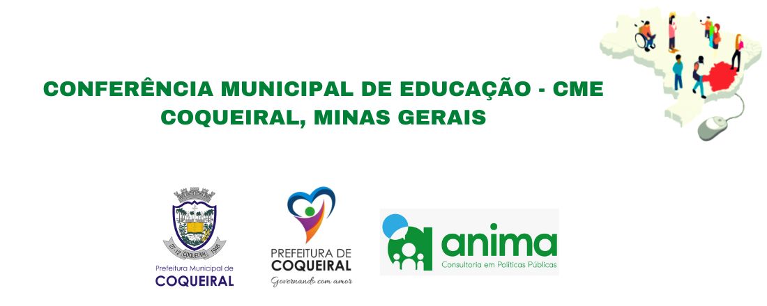 CONFERÊNCIA MUNICIPAL DE EDUCAÇÃO - CME DE COQUEIRAL