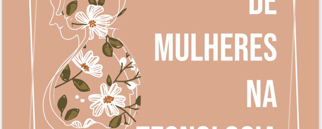 I ENCONTRO DE MULHERES NA TECNOLOGIA