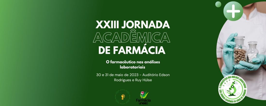 XXIII JORNADA ACADÊMICA DO CURSO DE FARMÁCIA