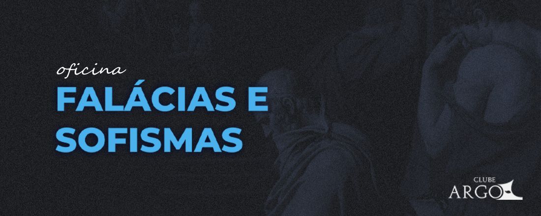 Falácias e sofismas: Falácias linguísticas, extralinguísticas formais e extralinguísticas não-formais