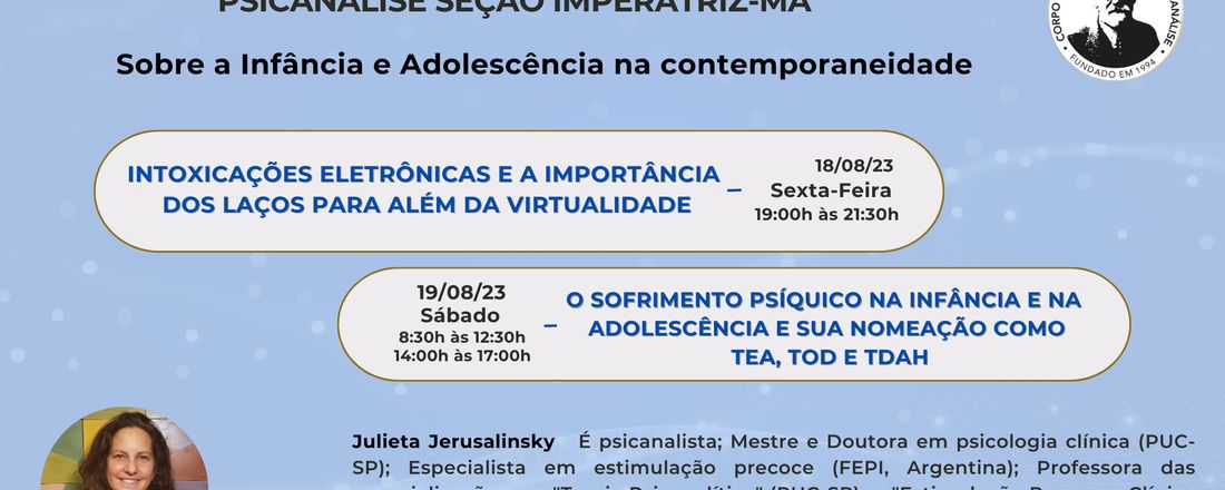 II JORNADA DO CORPO FREUDIANO ESCOLA DE PSICANÁLISE SEÇÃO IMPERATRIZ-MA
