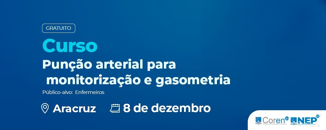 Punção arterial para monitorização e gasometria - Aracruz