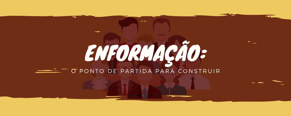 ENFormação: o ponto de partida para construir