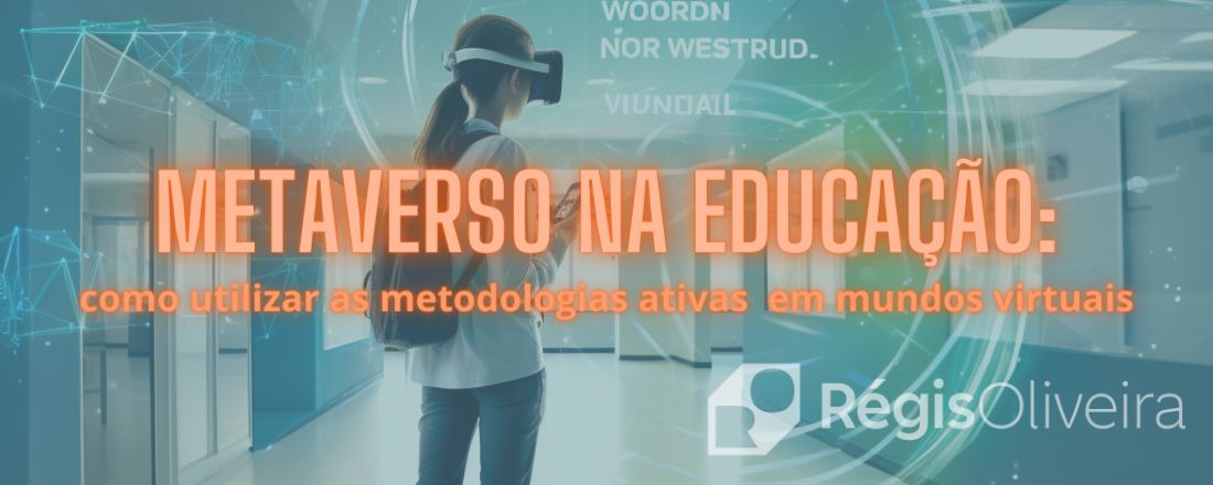 Metaverso na Educação