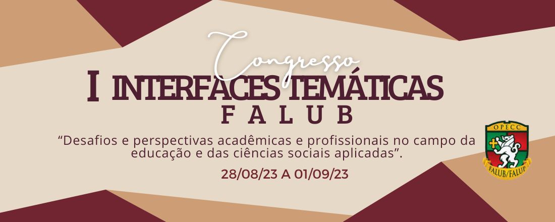 I CONGRESSO DE INTERFACES TEMÁTICAS FALUB/FALUP (I CITLUB)