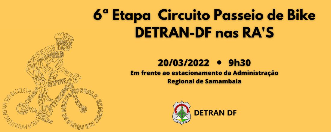 Circuito Passeio Ciclístico nas RAs - Etapa Samambaia