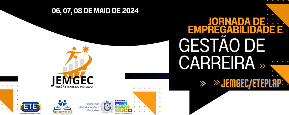 2ª JORNADA DE EMPREGABILIDADE E GESTÃO DE CARREIRA-JEMGEC/ETEPLAP