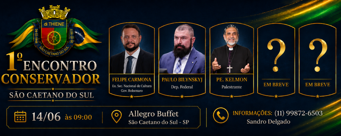 1º ENCONTRO CONSERVADOR DE SÃO CAETANO DO SUL