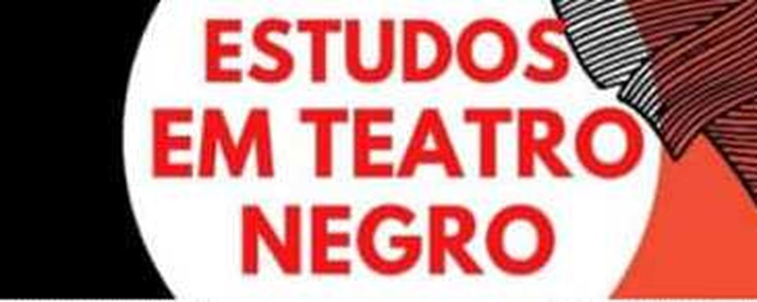 Estudos em Teatro Negro - Módulo 1
