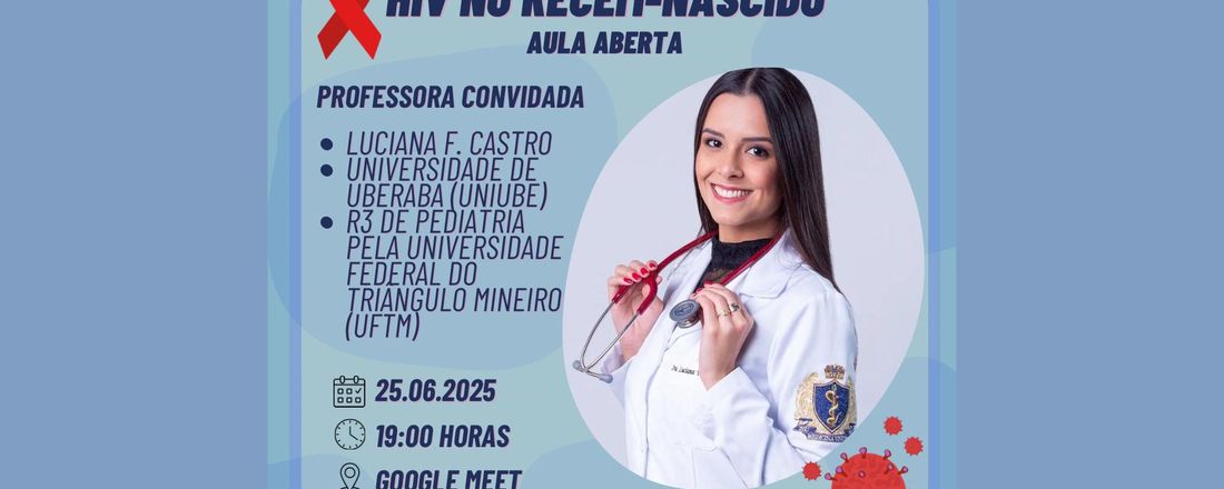 Aula Aberta: HIV no recém-nascido