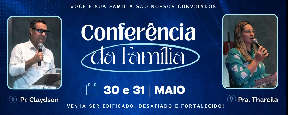 CONFERÊNCIA DA FAMÍLIA - MEB PARA